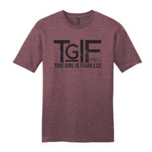 UNISEX TGIF This Girl Is Fearless Crew Neck T-Shirt