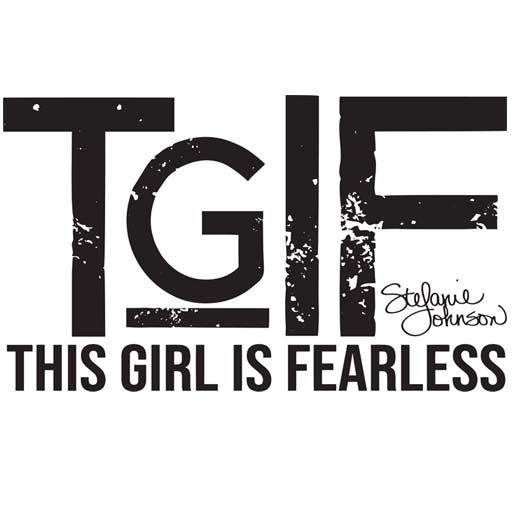 This Girl Is Fearless